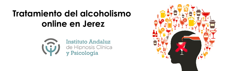 Tratamiento del alcoholismo online Jerez